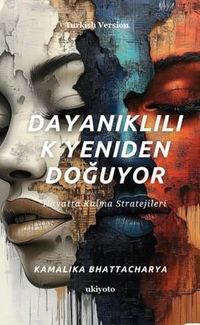 Produktbild: Dayaniklilik Yeniden Doguyor | Hayatta Kalma Stratejileri