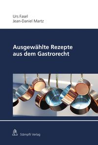 Produktbild: Ausgew&auml;hlte Rezepte aus dem Gastrorecht