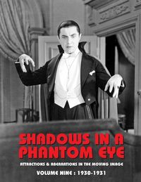 Produktbild: Shadows in a Phantom Eye, Volume 9 (1930-1931)