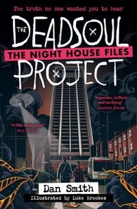 Produktbild: The Night House Files (1) - The Deadsoul Project