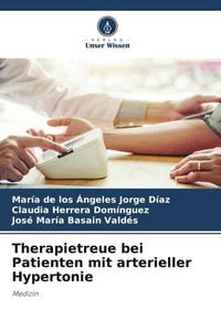 Produktbild: Therapietreue bei Patienten mit arterieller Hypertonie
