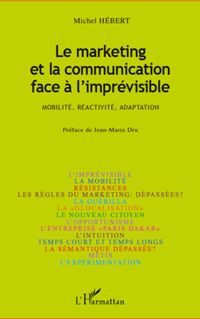 Produktbild: Le marketing et la communication face &agrave; l'impr&eacute;visible