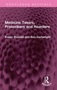 Produktbild: Medicine Takers, Prescribers and Hoarders