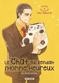 Produktbild: Le chat qui rendait l'homme heureux : et inversement. Tome 1