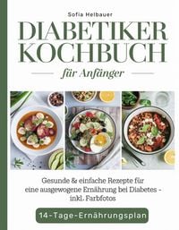 Produktbild: Diabetiker Kochbuch f&uuml;r Anf&auml;nger