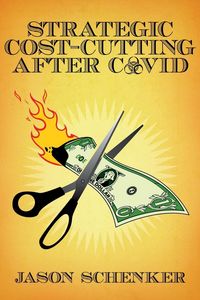Produktbild: Strategic Cost Cutting After COVID