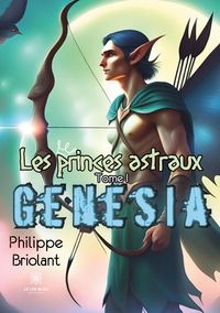Produktbild: Philippe Briolant: Princes astraux