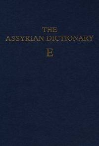 Produktbild: The Assyrian Dictionary, Volume 4, E