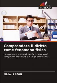 Produktbild: Comprendere il diritto come fenomeno fisico