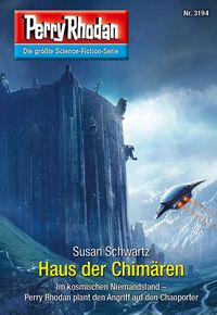 Produktbild: Perry Rhodan 3194: Haus der Chim&auml;ren