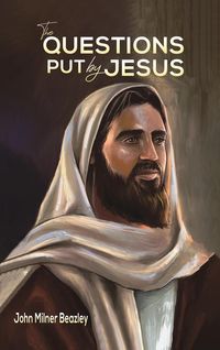 Produktbild: Beazley, J: Questions Put by Jesus