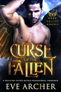 Produktbild: Curse of the Fallen (Dark Fallen Angels, #2)