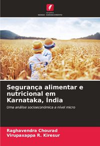 Produktbild: Seguran&ccedil;a alimentar e nutricional em Karnataka, &Iacute;ndia