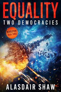 Produktbild: Equality (Two Democracies: Revolution, #3)