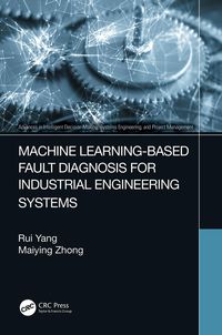 Produktbild: Machine Learning-Based Fault Diagnosis for Industrial Engineering Systems