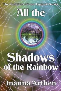 Produktbild: All the Shadows of the Rainbow