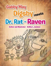Produktbild: Gabby'may Digsby Meets Dr. Rat-Raven