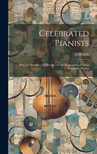 Produktbild: Celebrated Pianists