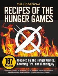 Bild vom Artikel Unofficial Recipes of the Hunger Games vom Autor Suzanne Collins