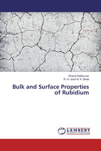 Produktbild: Bulk and Surface Properties of Rubidium