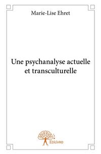 Produktbild: Une psychanalyse actuelle et