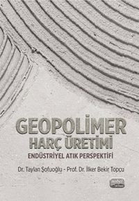 Produktbild: Geopolimer Harc &Uuml;retimi - End&uuml;striyel Atik Perspektifi