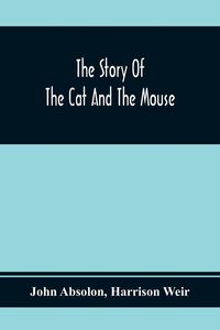 Produktbild: The Story Of The Cat And The Mouse