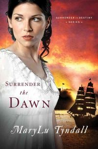 Produktbild: Tyndall, M: Surrender the Dawn