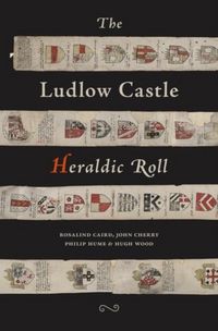 Produktbild: The Ludlow Castle Heraldic Roll