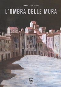 Produktbild: L' ombra delle mura
