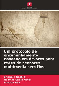 Produktbild: Um protocolo de encaminhamento baseado em &aacute;rvores para redes de sensores multim&eacute;dia sem fios