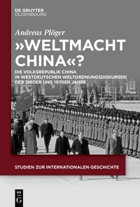 Produktbild: &bdquo;Weltmacht China&ldquo;?