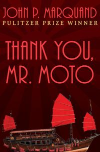 Produktbild: Thank You, Mr. Moto