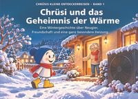 Produktbild: Chr&uuml;si und das Geheimnis der W&auml;rme