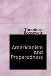 Produktbild: Americanism and Preparedness