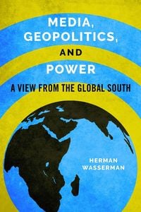 Produktbild: Media, Geopolitics, and Power
