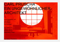 Produktbild: Carl Pruscha: Ein ungew&ouml;hnlicher Architekt