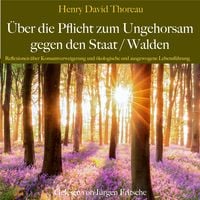 Produktbild: Henry David Thoreau: &Uuml;ber die Pflicht zum Ungehorsam gegen den Staat / Walden