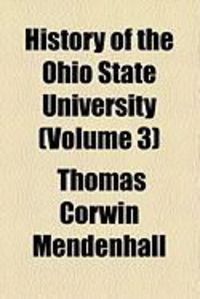Produktbild: History of the Ohio State University (Volume 3)
