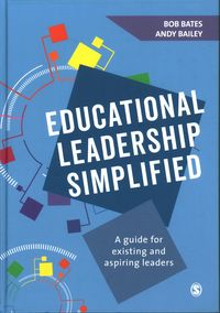 Educational Leadership Simplified