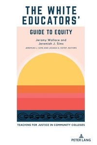 Produktbild: The White Educators&rsquo; Guide to Equity