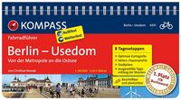Bild vom Artikel KOMPASS Radführer Berlin - Usedom, von der Metropole an die Ostsee vom Autor Christian Nowak