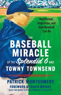 Produktbild: Baseball Miracle of the Splendid 6 and Towny Townsend