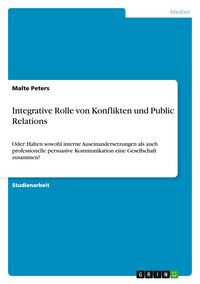 Produktbild: Integrative Rolle von Konflikten und Public Relations