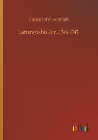 Produktbild: Letters to his Son, 1746-1747