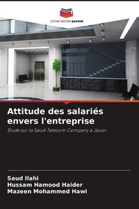 Produktbild: Attitude des salari&eacute;s envers l'entreprise