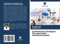 Produktbild: Synthetische Strategien f&uuml;r potenzielle Antimalariamittel
