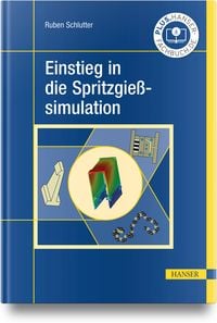 Produktbild: Einstieg in die Spritzgie&szlig;simulation