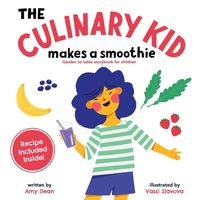 Produktbild: The Culinary Kid Makes a Smoothie
