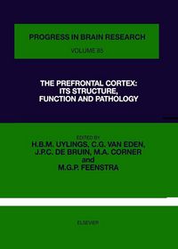 Produktbild: The Prefrontal Cortex: Its Structure, Function and Pathology